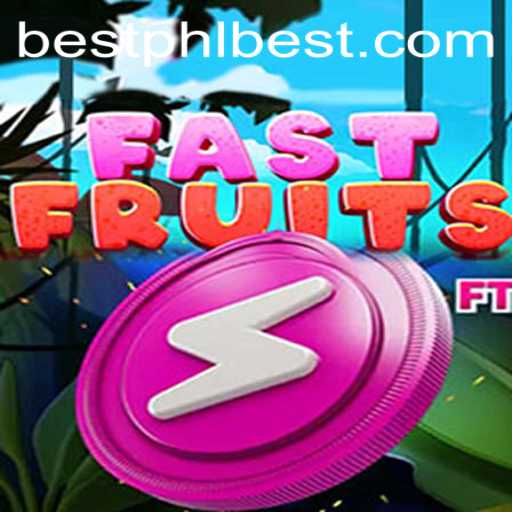FastFruits: A Thrilling Adventure with PHLBEST